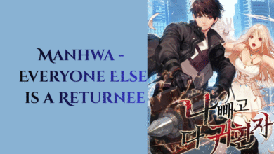 Manhwa - Everyone Else is a Returnee