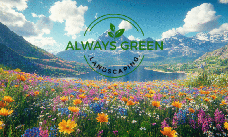 Always Green Landscaping